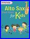 Alto_Sax_Sheet_Music_Songs_For_Kids_Gwilt_Michelle_01_lfr