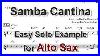 Samba_Cantina_Easy_Solo_Example_For_Alto_Sax_01_oco