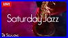 Saturday_Jazz_Smooth_Jazz_Saxophone_Music_For_The_Weekend_01_ankj